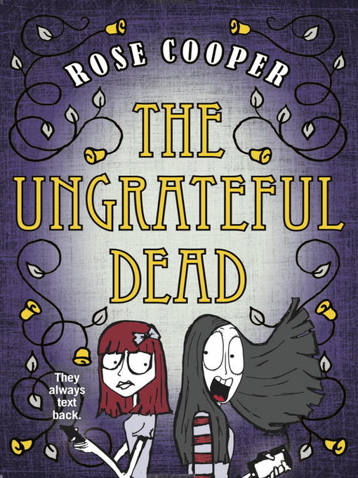 Title details for The Ungrateful Dead by Rose Cooper - Available